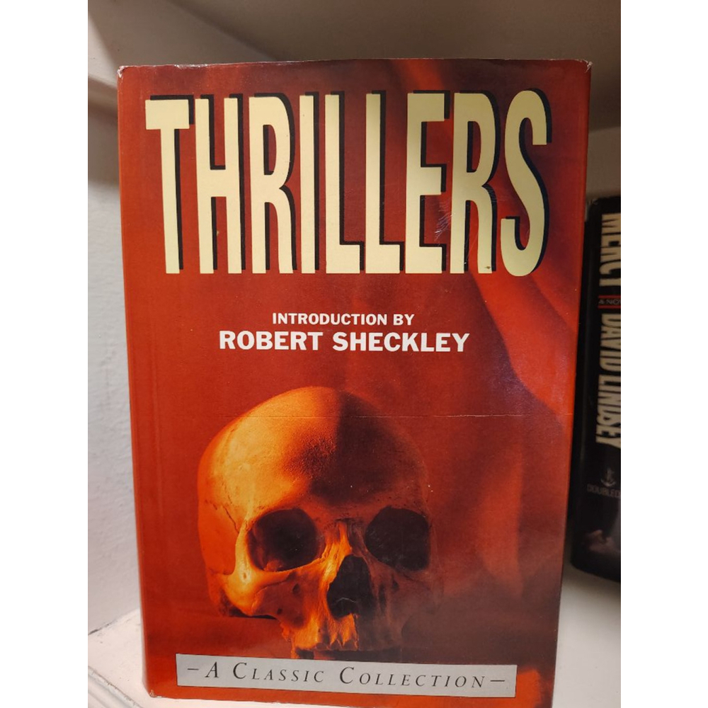 Thrillers: A Classic Collection - Horror Short Stories